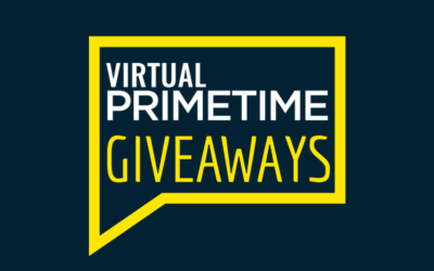 At Virtual PrimeTime, Prizes and Giveaways Galore!