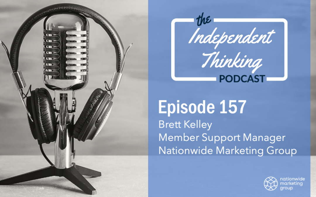 157: Independent Retail Through the Eyes of a Nationwide Member Support Manager